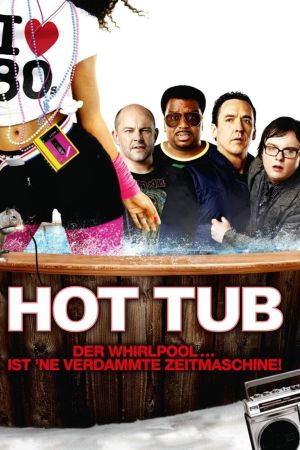 Image Hot Tub - Der Whirlpool... ist 'ne verdammte Zeitmaschine! – Der Film