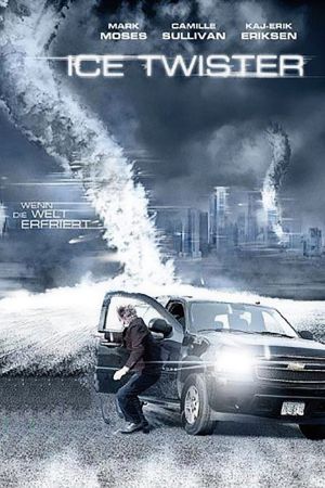 Image Ice Twister - Wenn die Welt erfriert – Der Film