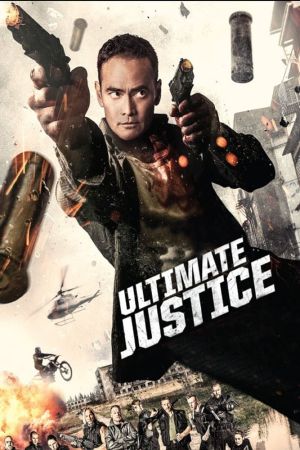 Image Ultimate Justice - Töten oder getötet werden – Der Film