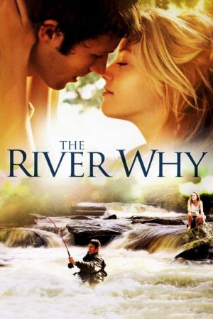 Image The River Why – Der Film