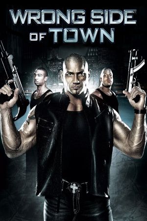 Image Wrong Side of Town – Der Film