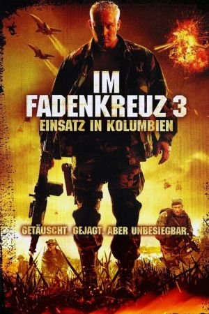 Image Im Fadenkreuz 3 - Einsatz in Kolumbien – Der Film