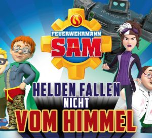 Image Feuerwehrmann Sam - Helden fallen nicht vom Himmel – Der Film