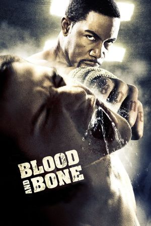 Image Blood and Bone - Rache um jeden Preis – Der Film