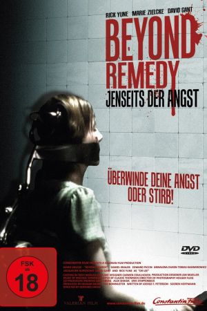 Image Beyond Remedy - Jenseits der Angst – Der Film