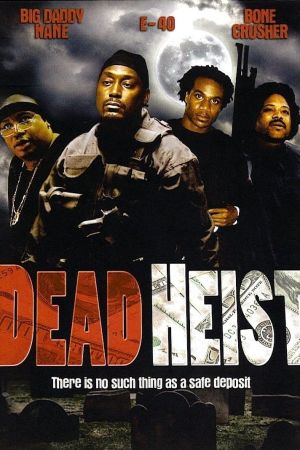 Image Dead Heist – Der Film