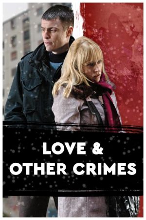 Image Liebe und andere Verbrechen – Der Film