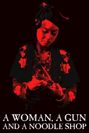 Image A Woman, a Gun and a Noodleshop – Der Film