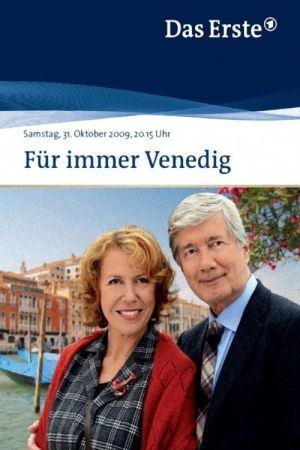 Image Für immer Venedig – Der Film