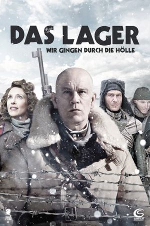 Image Das Lager - Wir gingen durch die Hölle – Der Film
