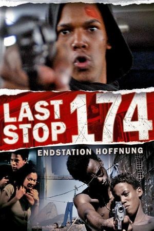 Image Last Stop 174 - Endstation Hoffnung – Der Film