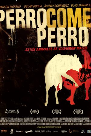 Image Perro come Perro - Den Letzten fressen die Hunde – Der Film