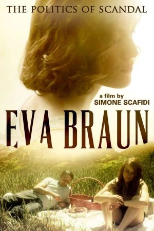 Image Eva Braun - Sex & Politik – Der Film
