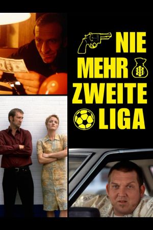 Image Nie mehr zweite Liga – Der Film
