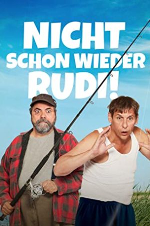 Image Nicht schon wieder Rudi! – Der Film