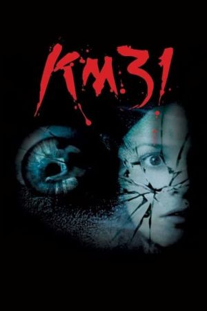 Image KM 31 - Der Tod wartet bei Kilometer 31 – Der Film