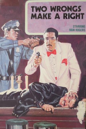 Image Two Wrongs Make a Right – Der Film