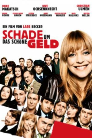 Image Schade um das schöne Geld – Der Film