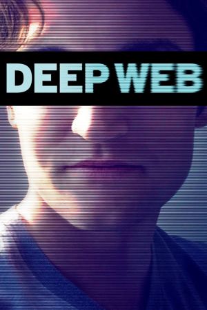 Image Deep Web - Der Untergang der Silk Road – Der Film