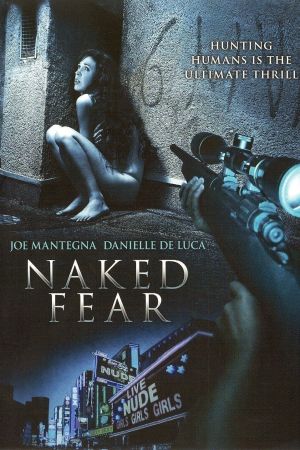 Image Naked Fear – Der Film
