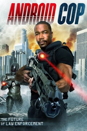 Image Android Cop – Der Film