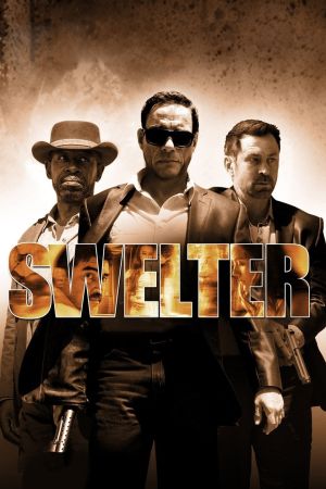 Image Swelter - Gier. Rache. Erlösung. – Der Film
