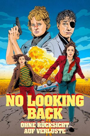 Image No Looking Back - Ohne Rücksicht auf Verluste – Der Film