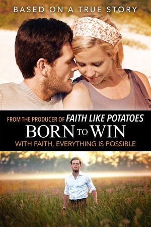 Image Born to Win – Der Film