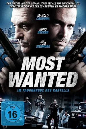 Image Most Wanted - Im Fadenkreuz des Kartells – Der Film