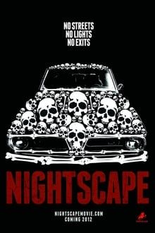 Image Nightscape - No Streets, No Lights, No Exits – Der Film