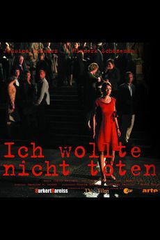 Image Ich wollte nicht töten – Der Film