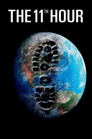 Image The 11th Hour - 5 vor 12 – Der Film