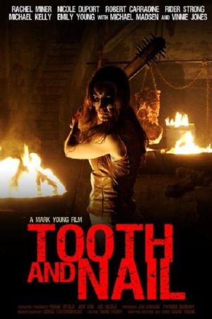 Image Tooth and Nail – Der Film