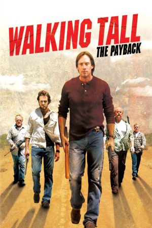 Image Walking Tall: The Payback – Der Film
