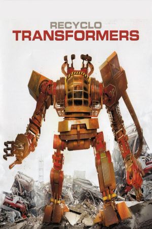 Image Recyclo Transformers – Der Film