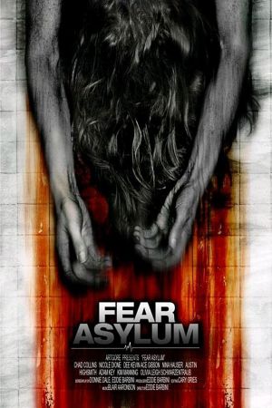 Image Fear Asylum – Der Film
