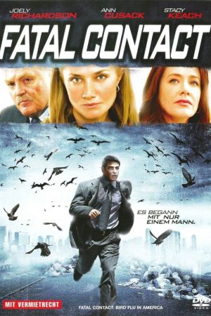 Image Fatal Contact - Vogelgrippe in Amerika – Der Film