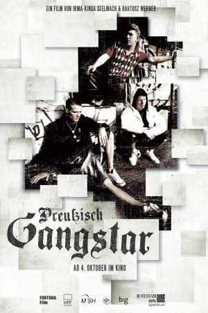 Image Preußisch Gangstar – Der Film