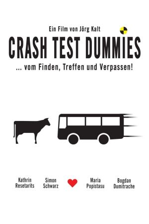 Image Crash Test Dummies – Der Film
