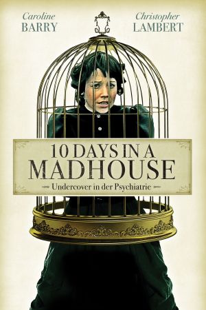 Image 10 Days in a Madhouse – Der Film
