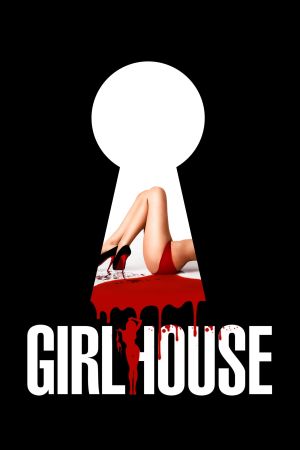Image Girlhouse - Töte, was Du nicht kriegen kannst! – Der Film