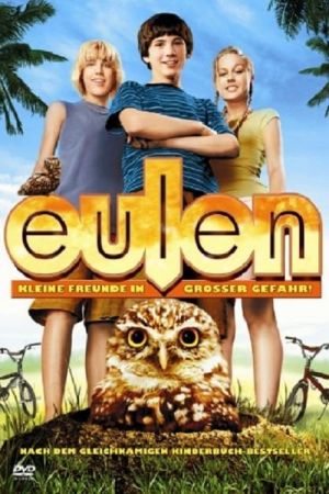 Image Eulen - Kleine Freunde in großer Gefahr – Der Film