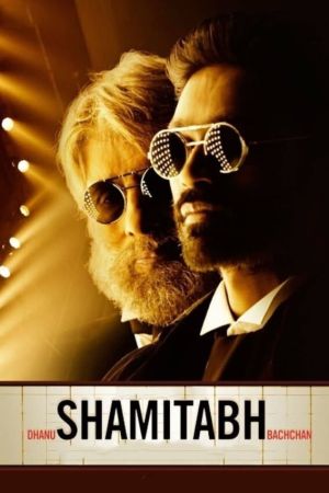 Image Shamitabh - Zum Filmstar geboren – Der Film