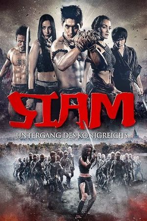 Image Siam - Untergang des Königreichs – Der Film