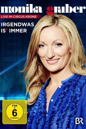 Image Monika Gruber - Irgendwas is immer – Der Film