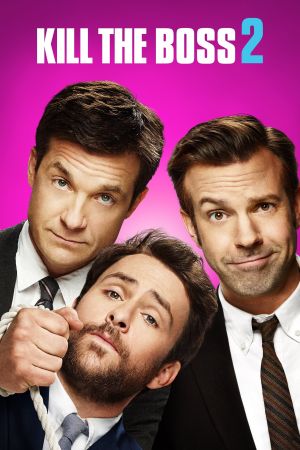 Image Kill the Boss 2 – Der Film