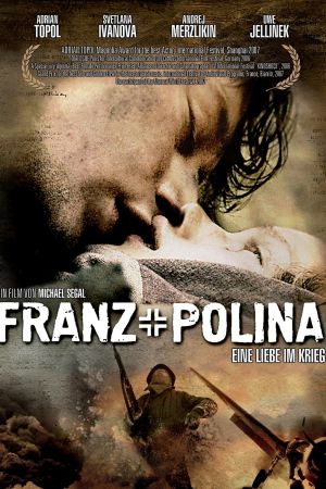 Image Franz + Polina - Eine Liebe im Krieg – Der Film