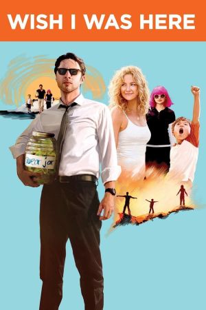 Image Wish I Was Here – Der Film