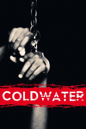 Image Coldwater - Nur das Überleben zählt – Der Film