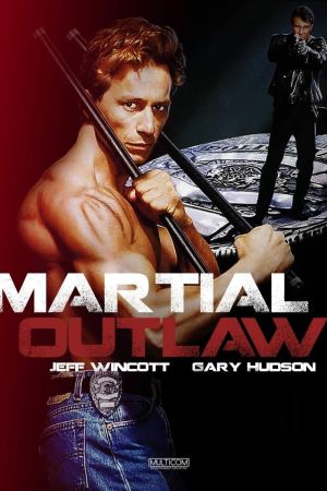 Image Martial Outlaw – Der Film